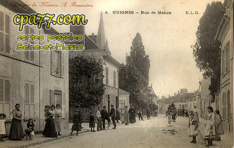 Guignes Rabutin (Seine-et-Marne) - Rue de Meaux