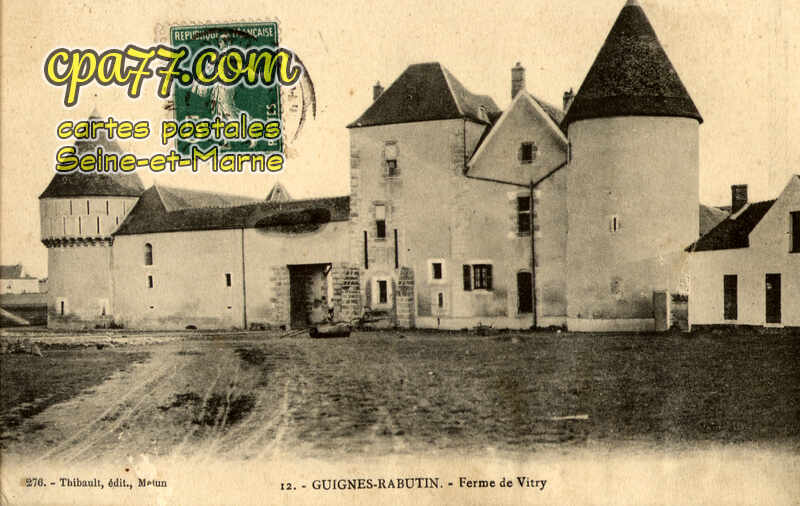 Guignes Rabutin (Seine-et-Marne) - Ferme de Vitry