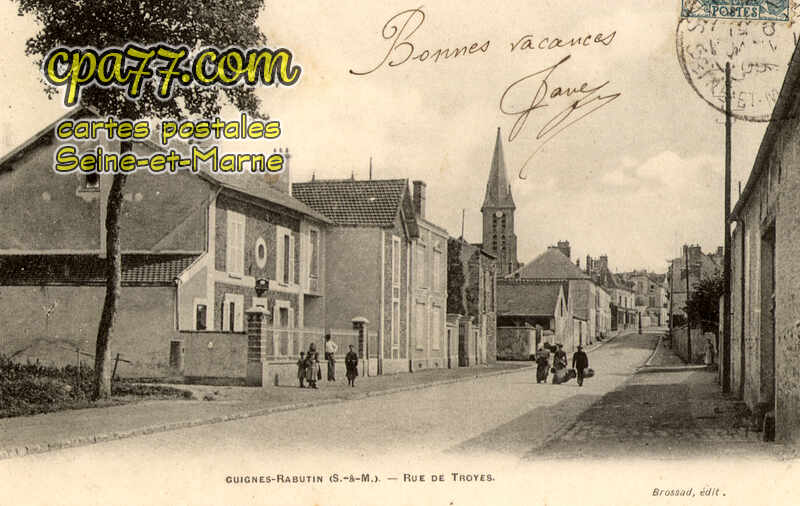 Guignes Rabutin (Seine-et-Marne) - Rue de Troyes