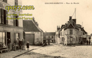 Guignes Rabutin (Seine-et-Marne) - Place du Marché