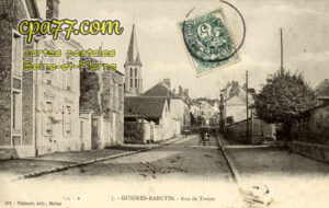 Guignes Rabutin (Seine-et-Marne) - Rue de Troyes