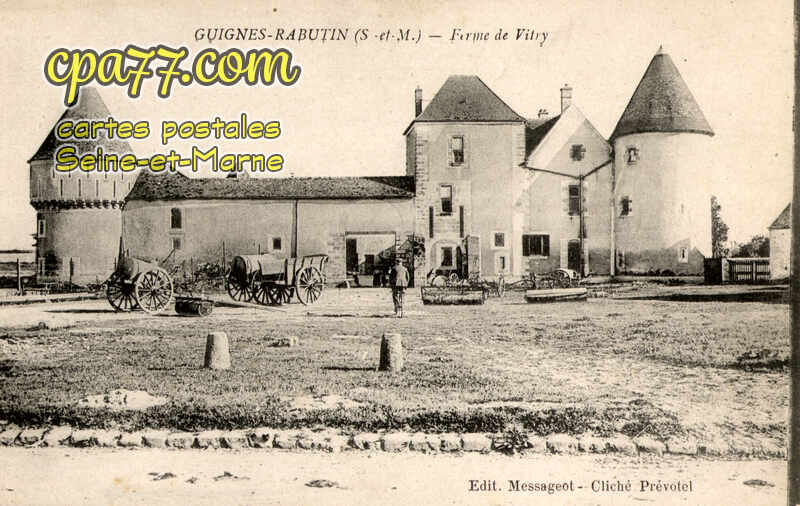 Guignes Rabutin (Seine-et-Marne) - Ferme de Vitry