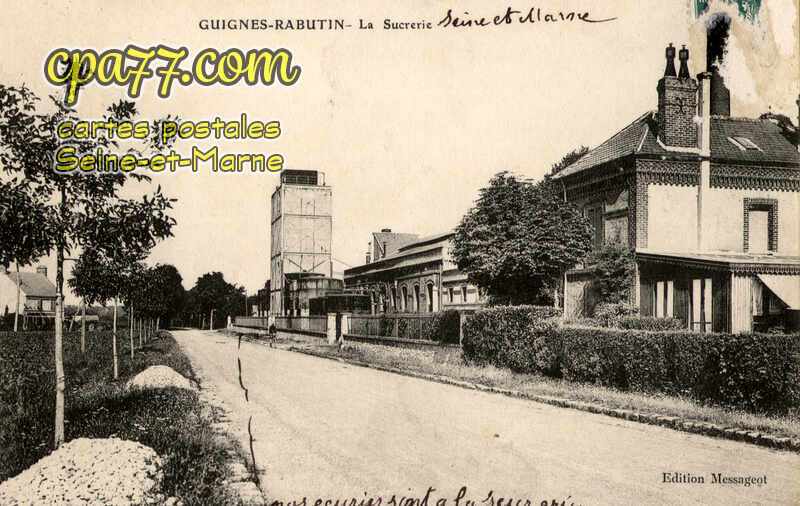 Guignes Rabutin (Seine-et-Marne) - La Sucrerie