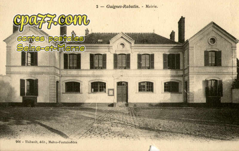 Guignes Rabutin (Seine-et-Marne) - Mairie (en l&rsquo;état)