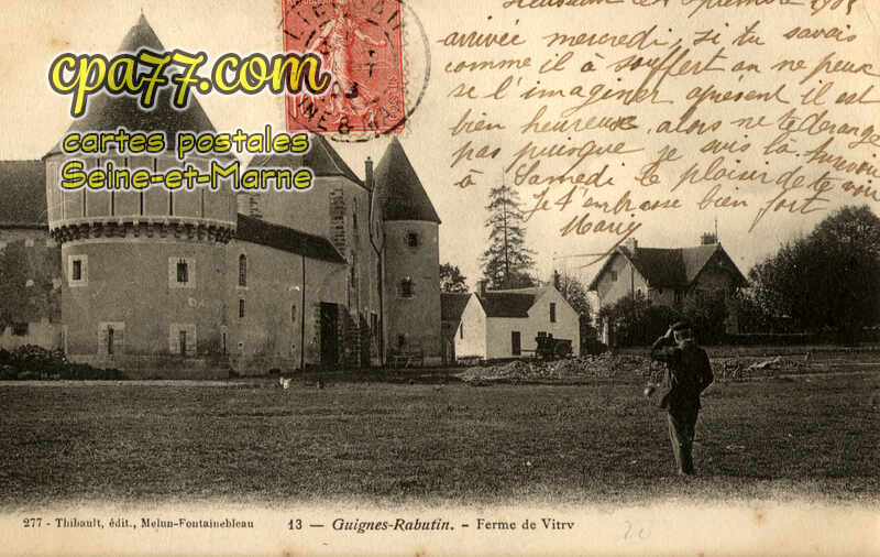Guignes Rabutin (Seine-et-Marne) - Ferme de Vitry