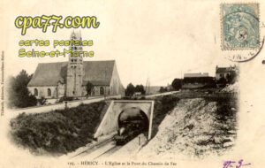 Héricy (Seine-et-Marne) - L&rsquo;Eglise et le Pont du Chemin de Fer