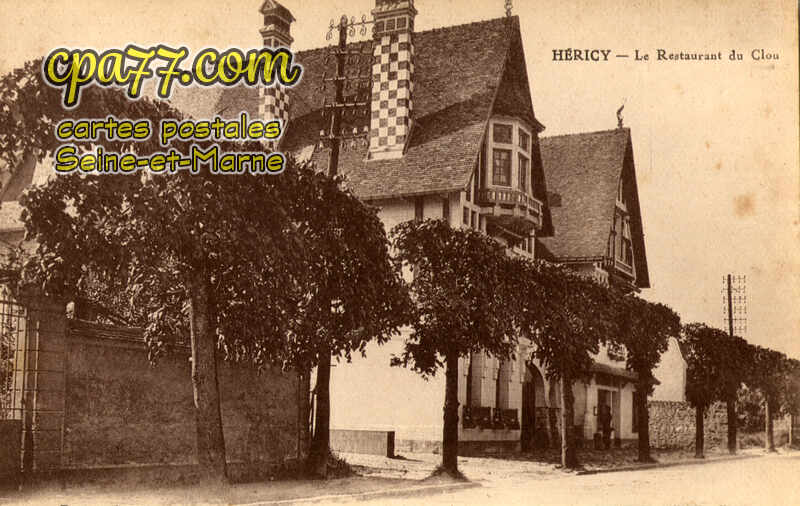 Héricy (Seine-et-Marne) - Le Restaurant du Clou
