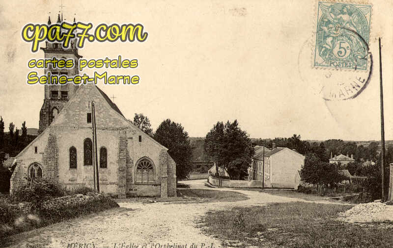 Héricy (Seine-et-Marne) - L&rsquo;Eglise et l&rsquo;Orphelinat