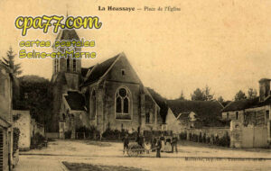 La Houssaye En Brie (Seine-et-Marne) - Place de l&rsquo;Eglise