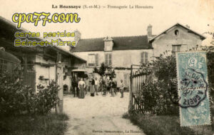 La Houssaye En Brie (Seine-et-Marne) - Fromagerie La Houssiette