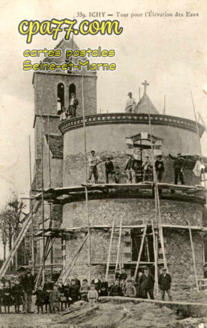 Ichy (Seine-et-Marne) - Tour pour l&rsquo;élévation des Eaux