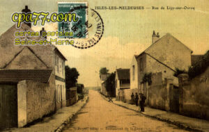 Isles Lès Meldeuses (Seine-et-Marne) - Rue de Lizy-sur-Ourcq