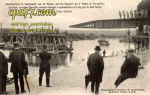 Isles Lès Meldeuses (Seine-et-Marne) - Construction et Lancement sur la Marne, par les Sapeurs du 5° Génie de Versailles, du Pont, système Marcille, reliant Changis à Armentières et Lisy par la Voie ferrée – L&rsquo;approche du Pilier Central