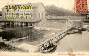 Isles Lès Meldeuses (Seine-et-Marne) - La Prise d&rsquo;eau