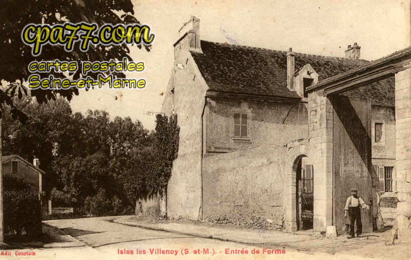 Isles Lès Villenoy (Seine-et-Marne) - Entrée de Ferme