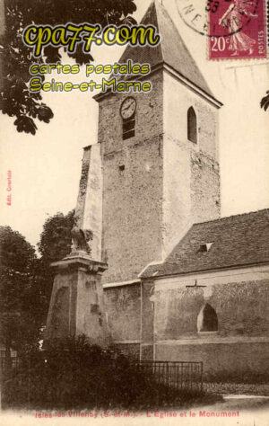 Isles Lès Villenoy (Seine-et-Marne) - L&rsquo;Eglise et le Monument
