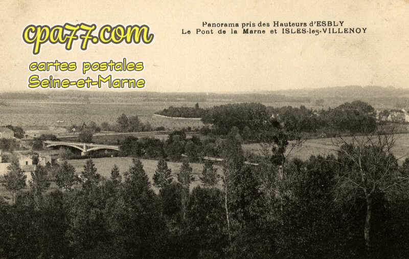 Isles Lès Villenoy (Seine-et-Marne) - Panorama pris des Hauteurs d&rsquo;Esbly – Le Pont de la Marne et Isles-les-Villenoy