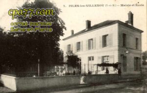 Isles Lès Villenoy (Seine-et-Marne) - Mairie et Ecole