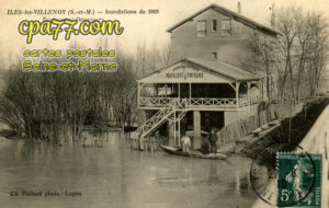 Isles Lès Villenoy (Seine-et-Marne) - Inondations de 1910 – Restaurant Desnoyers