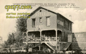 Isles Lès Villenoy (Seine-et-Marne) - Restaurant-Hôtel du Pont du Chemin de fer – Propriétaire F.J.Comiot. – Isles-les-Villenoy par Esbly (S-&-M)