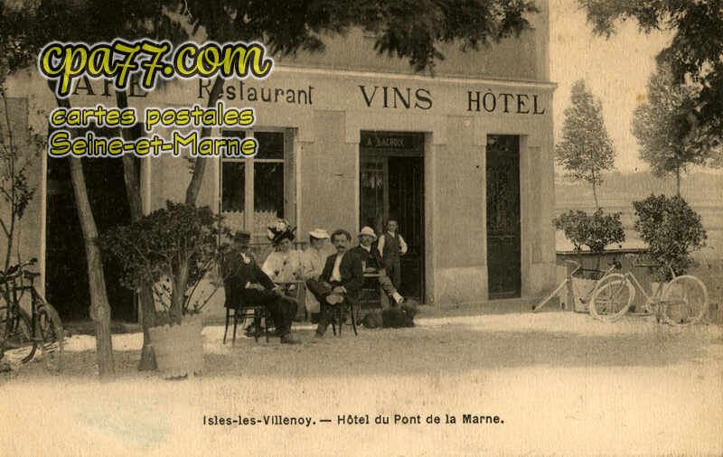 Isles Lès Villenoy (Seine-et-Marne) - Hôtel du Pont de la Marne