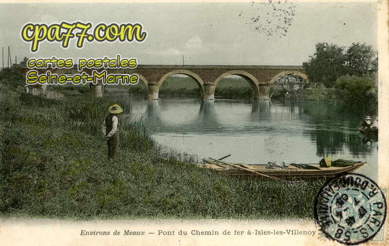 Isles Lès Villenoy (Seine-et-Marne) - Pont du Chemin de fer à Isles-les-Villenoy