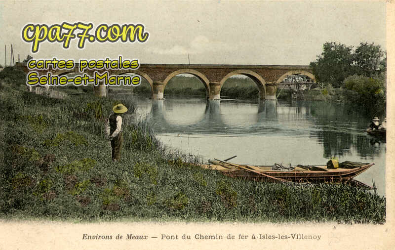 Isles Lès Villenoy (Seine-et-Marne) - Pont du Chemin de fer