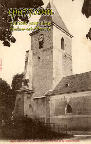 Isles Lès Villenoy (Seine-et-Marne) - L&rsquo;Eglise et le Monument