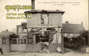 Iverny (Seine-et-Marne) - Guerre de 1914 – Après le passage des allemands