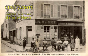 Iverny (Seine-et-Marne) - Maison Euvrard, Café-Restaurant – Prix Modérés.