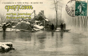 Jaulnes (Seine-et-Marne) - Neuvry – L’inondation de la Vallée de Bray – 24 Janvier 1910