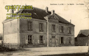 Jaulnes (Seine-et-Marne) - La Mairie – Les Ecoles