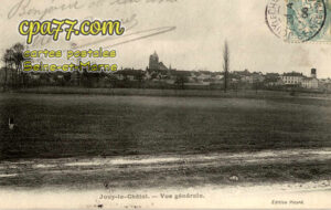 Jouy Le Châtel (Seine-et-Marne) - Vue Générale