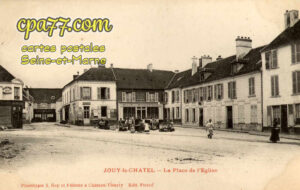 Jouy Le Châtel (Seine-et-Marne) - La Place de l&rsquo;Eglise