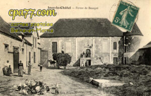 Jouy Le Châtel (Seine-et-Marne) - Ferme de Beaupré