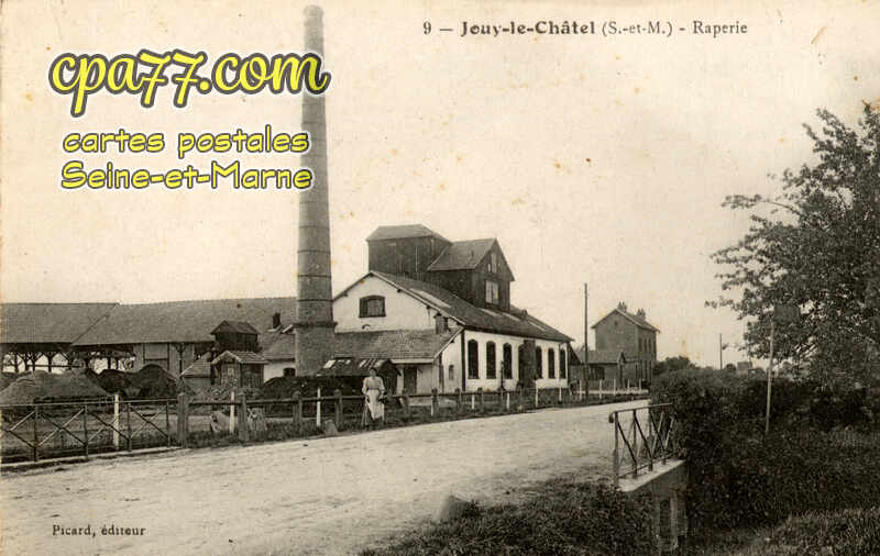 Jouy Le Châtel (Seine-et-Marne) - Raperie