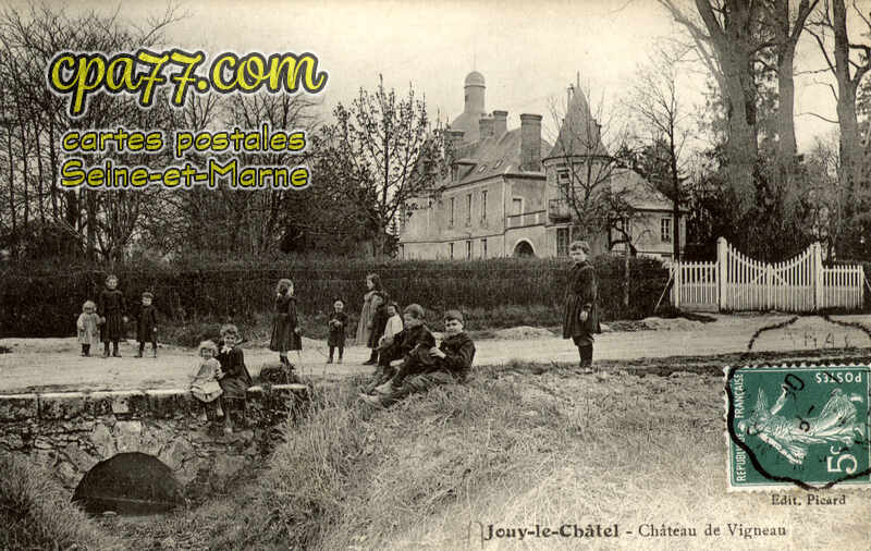 Jouy Le Châtel (Seine-et-Marne) - Château de Vigneau