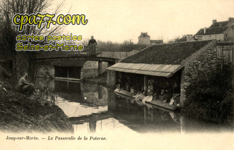 Jouy Sur Morin (Seine-et-Marne) - La Passerelle de la Poterne
