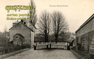 Jouy Sur Morin (Seine-et-Marne) - Ouvroir Sainte-Croix