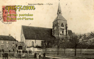 Jouy Sur Morin (Seine-et-Marne) - L&rsquo;Eglise