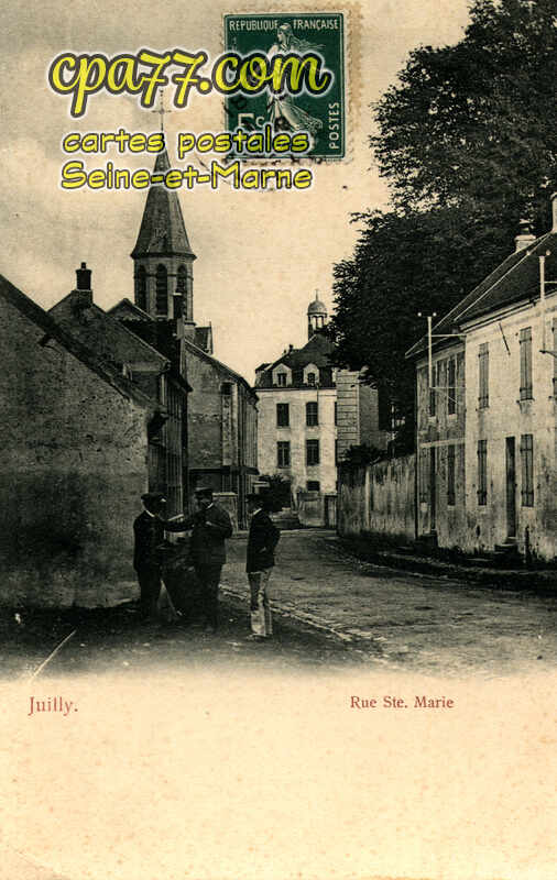 Juilly (Seine-et-Marne) - Rue Ste-Marie