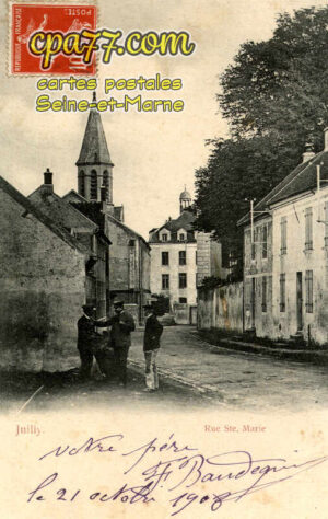 Juilly (Seine-et-Marne) - Rue Ste-Marie