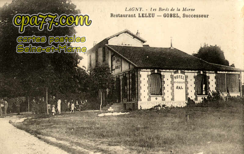 Lagny Sur Marne (Seine-et-Marne) - Restaurant Leleu-Gobel, successeur