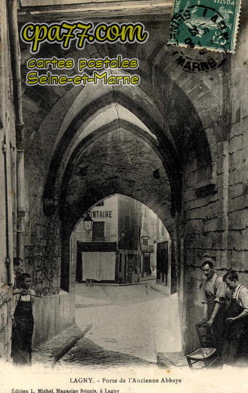 Lagny Sur Marne (Seine-et-Marne) - Porte de l&rsquo;Ancienne Abbaye