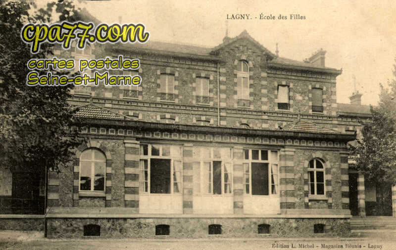 Lagny Sur Marne (Seine-et-Marne) - Ecole des Filles