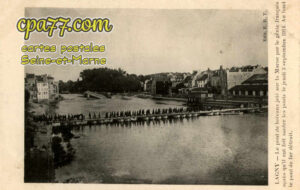 Lagny Sur Marne (Seine-et-Marne) - Le Pont de bateaux jeté sur la Marne par le génie français après qu&rsquo;il eut fait sauter les ponts le jeudi 3 septembre 1914. Au fond le pont de fer détruit