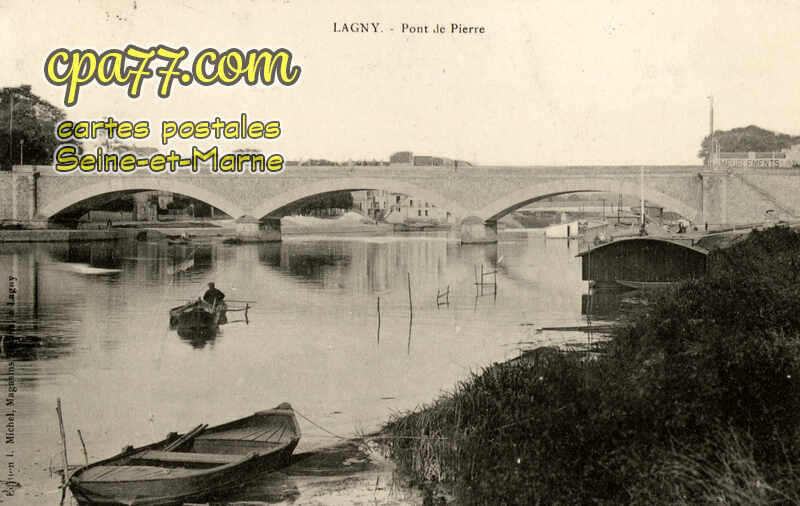 Lagny Sur Marne (Seine-et-Marne) - Pont de Pierre
