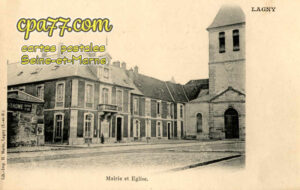 Lagny Sur Marne (Seine-et-Marne) - Mairie et Eglise