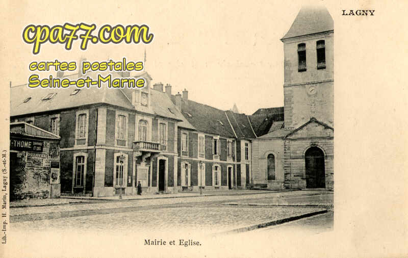 Lagny Sur Marne (Seine-et-Marne) - Mairie et Eglise