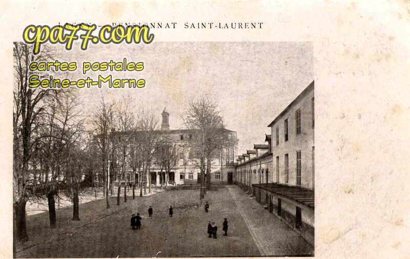 Lagny Sur Marne (Seine-et-Marne) - Pensionnat Saint-Laurent
